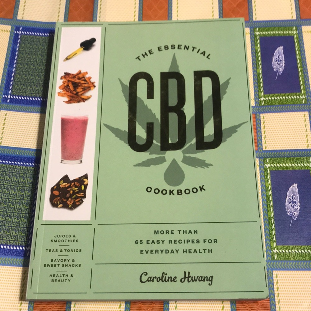 New The Essential CBD Cookbook: More Than 65 Easy Recipes for Everyday Health